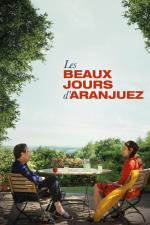 Film Krásné dny v Aranjuez (Les Beaux Jours d'Aranjuez) 2016 online ke shlédnutí