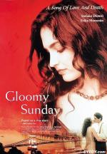 Film Smutná neděle - Píseň o lásce a smrti (Gloomy Sunday - Ein Lied von Liebe und Tod) 1999 online ke shlédnutí