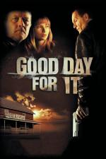 Film Gangster Caine (Good Day for It) 2011 online ke shlédnutí