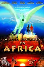 Film Kouzelná cesta do Afriky (Magic Journey to Africa) 2010 online ke shlédnutí