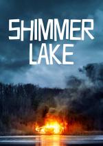 Film Shimmer Lake (Shimmer Lake) 2017 online ke shlédnutí