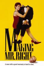Film Chlap na míru (Making Mr. Right) 1987 online ke shlédnutí