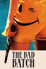 Film The Bad Batch (The Bad Batch) 2016 online ke shlédnutí