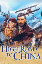 Film Cesta do Číny (High Road to China) 1983 online ke shlédnutí
