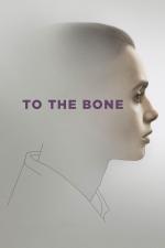 Film To the Bone (To the Bone) 2017 online ke shlédnutí