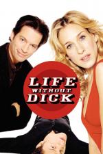 Film Zamilovaná do vraha (Life Without Dick) 2002 online ke shlédnutí
