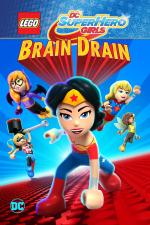 Film LEGO DC Superhrdinky: Brain Drain (Lego DC Super Hero Girls: Brain Drain) 2017 online ke shlédnutí