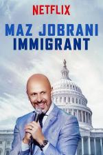 Film Maz Jobrani: Immigrant (Maz Jobrani: Immigrant) 2017 online ke shlédnutí