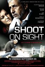 Film Střílej bez varování (Shoot on Sight) 2007 online ke shlédnutí