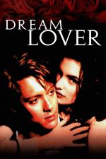 Film Ideální milenka (Dream Lover) 1993 online ke shlédnutí