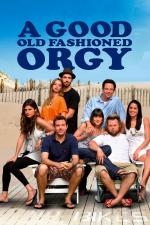 Film A Good Old Fashioned Orgy (A Good Old Fashioned Orgy) 2011 online ke shlédnutí