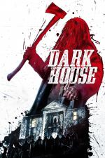 Film Dark House (Dark House) 2014 online ke shlédnutí