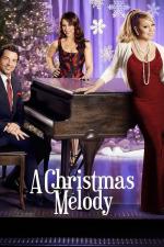 Film Vánoční melodie (A Christmas Melody) 2015 online ke shlédnutí