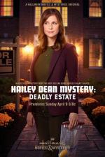 Film Záhada Hailey Deanové: Vražedná pozůstalost (Hailey Dean Mystery: Deadly Estate) 2017 online ke shlédnutí