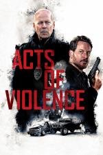 Film Acts of Violence (Acts of Violence) 2018 online ke shlédnutí