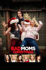 Film Matky na tahu o Vánocích (A Bad Moms Christmas) 2017 online ke shlédnutí