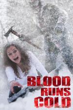 Film Blood Runs Cold (Blood Runs Cold) 2011 online ke shlédnutí