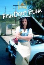 Film Ryby nemrkají (Fish Don't Blink) 2002 online ke shlédnutí