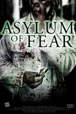 Film Asylum of Fear (Asylum of Fear) 2018 online ke shlédnutí