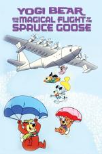 Film Méďa Béďa: Kouzelný let fešné husy (Yogi Bear and the Magical Flight of the Spruce Goose) 1987 online ke shlédnutí