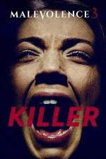 Film Killer: Malevolence 3 (Killer: Malevolence 3) 2018 online ke shlédnutí