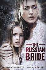 Film The Russian Bride (The Russian Bride) 2019 online ke shlédnutí