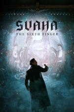 Film Sabaha (Svaha: The Sixth Finger) 2019 online ke shlédnutí