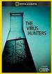 Film Lovci virů (National Geographic Special: Virus Hunters) 2008 online ke shlédnutí