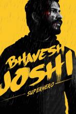 Film Bhavesh Joshi Superhero (Bhavesh Joshi Superhero) 2018 online ke shlédnutí
