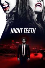 Film Noční zuby (Night Teeth) 2021 online ke shlédnutí