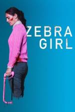 Film Zebra Girl (Zebra Girl) 2021 online ke shlédnutí
