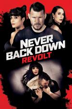 Film Never Back Down: Revolt (Never Back Down 4) 2021 online ke shlédnutí