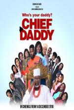 Film Mazaní pozůstalí (Chief Daddy) 2018 online ke shlédnutí