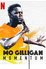 Film Mo Gilligan: Momentum (Mo Gilligan: Momentum) 2019 online ke shlédnutí