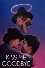 Film Polib mě na rozloučenou (Kiss Me Goodbye) 1982 online ke shlédnutí