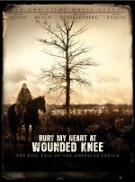 Film Mé srdce pohřběte u Wounded Knee (Bury My Heart at Wounded Knee) 2007 online ke shlédnutí