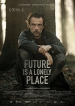 Film Budoucnost je osamělé místo (Die Zukunft ist ein einsamer Ort) 2021 online ke shlédnutí