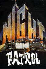 Film S hlavou v pytli (Night Patrol) 1984 online ke shlédnutí