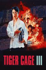 Film Tygří klec 3 (Tiger Cage III) 1991 online ke shlédnutí
