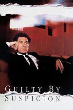 Film Předem vinni (Guilty by Suspicion) 1991 online ke shlédnutí