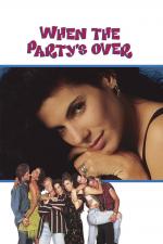 Film Když skončí večírek (When the Party's Over) 1992 online ke shlédnutí