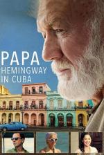 Film Papá Hemingway: Pravdivý příběh (Papa) 2015 online ke shlédnutí