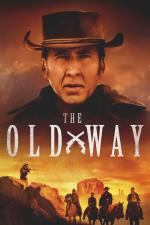 Film The Old Way (The Old Way) 2023 online ke shlédnutí