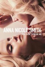 Film Anna Nicole Smith: Neznáte mě (Anna Nicole Smith: You Don’t Know Me) 2023 online ke shlédnutí