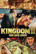 Film Kingdom 2: To Distant Lands (Kingdom II: Harukanaru Daichi e) 2022 online ke shlédnutí