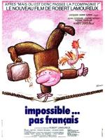 Film Nemožné? Neznáme! (Impossible... pas français) 1974 online ke shlédnutí