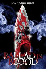 Film Ballad in Blood (Ballad in Blood) 2016 online ke shlédnutí