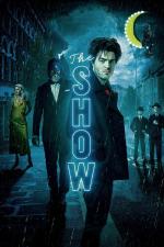 Film The Show (The Show) 2020 online ke shlédnutí