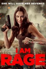 Film I Am Rage (I Am Rage) 2023 online ke shlédnutí