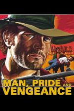 Film Muž, pýcha a pomsta (Man, Pride & Vengeance) 1967 online ke shlédnutí